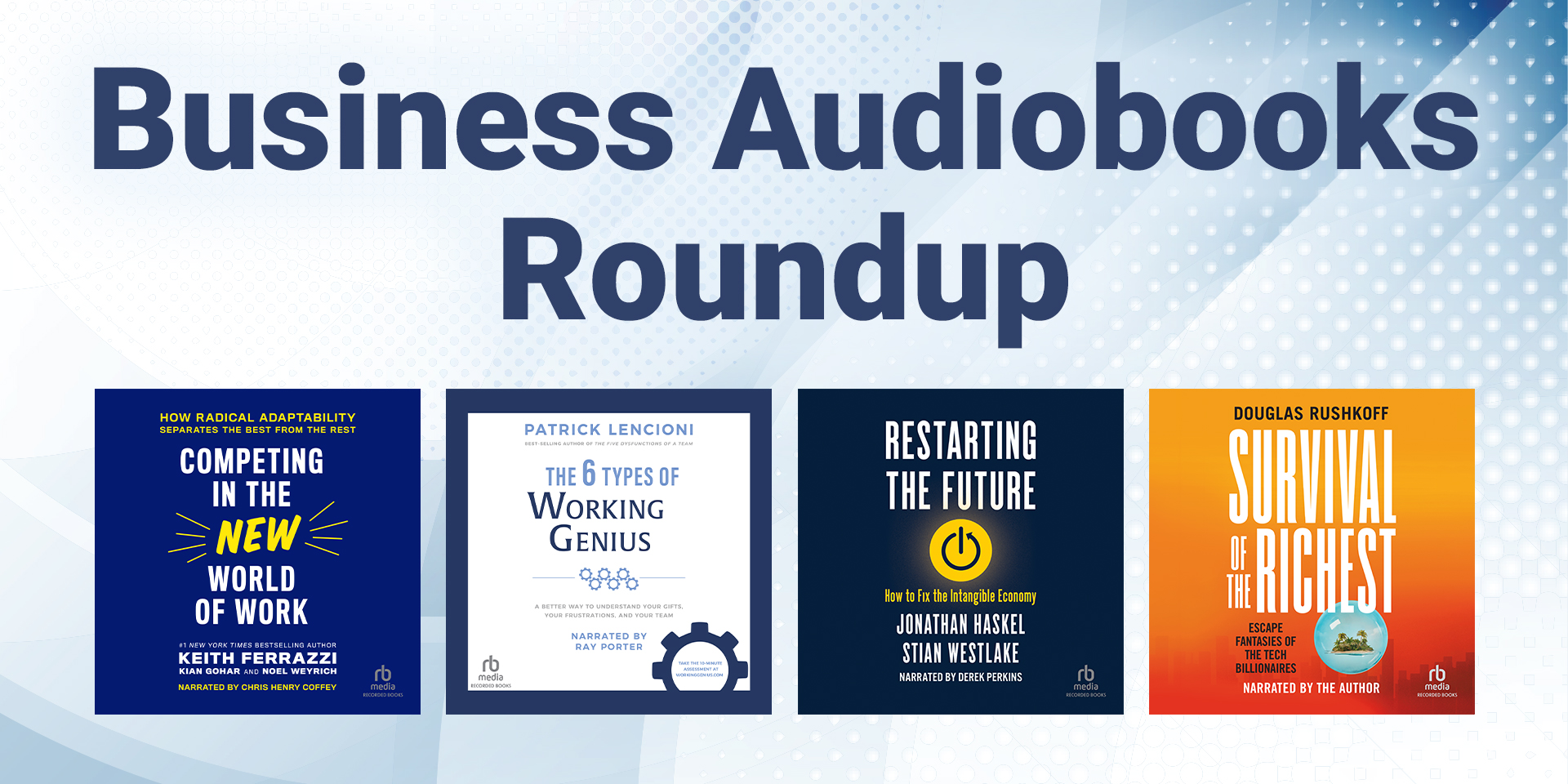 RBmedia | Business Audiobooks Roundup