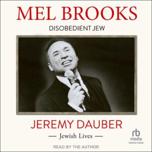 Mel Brooks Disobedient Jew