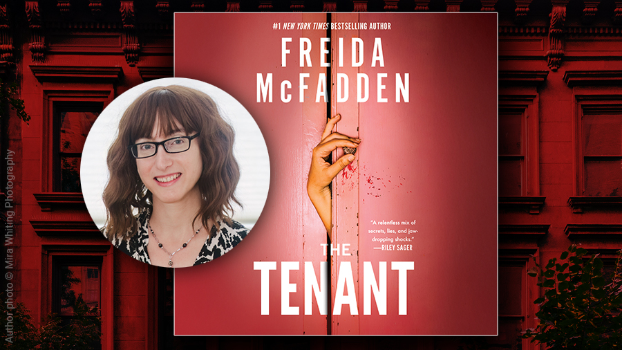 LY6272-FreidaMcFadden-TheTenant-news-900x506v2