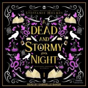 DEAD AND STORMY NIGHT, Book 1 in the Nevermore Bookshop Mystery series audiobook cover