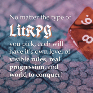 No matter the type of LitRPG you pick, each will have it's own level of visible rules, real progression, and world to conquer.