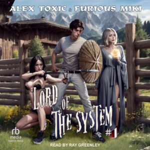 LORD OF THE SYSTEM BOOK 1 audiobook cover featuring a young and two young women weilding battle weapons in a Western ranch setting