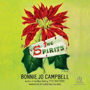 THE SPIRITS audiobook cover featuring a holly berry bundle tied with a gift tag and dripping with blood
