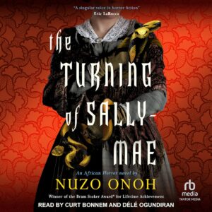 THE TURNING OF SALLY-MAE audiobook cover featuring a woman's torso holding snakes against a red background
