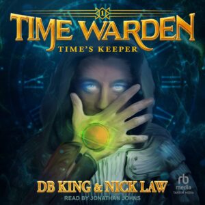 TIME WARDEN audiobook cover featuring a man with glowing blue eyes with his hand covering his mouth and featuring a glowing ball of energy